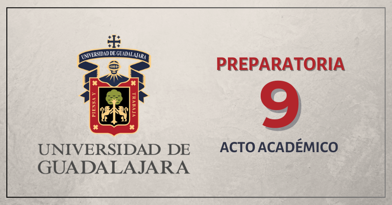 ACTO ACADÉMICO PREPA 9